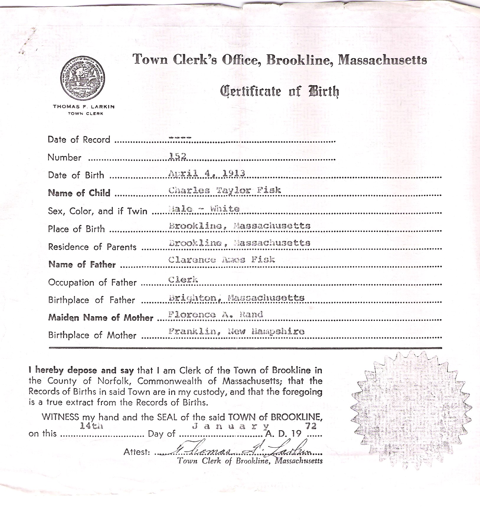 {}{Charles Taylor\'s Birth Certificate 1913};{@Date:1972};{@Place:Brookline};{ MA};{@Author:Clarence Fisk ll Modified: May 20};{2021};{*NOP*};{Charles  Taylor Fisk Rand};{eTg};{[ATHR]Clarence Fisk ll  Modified: May 20,2021