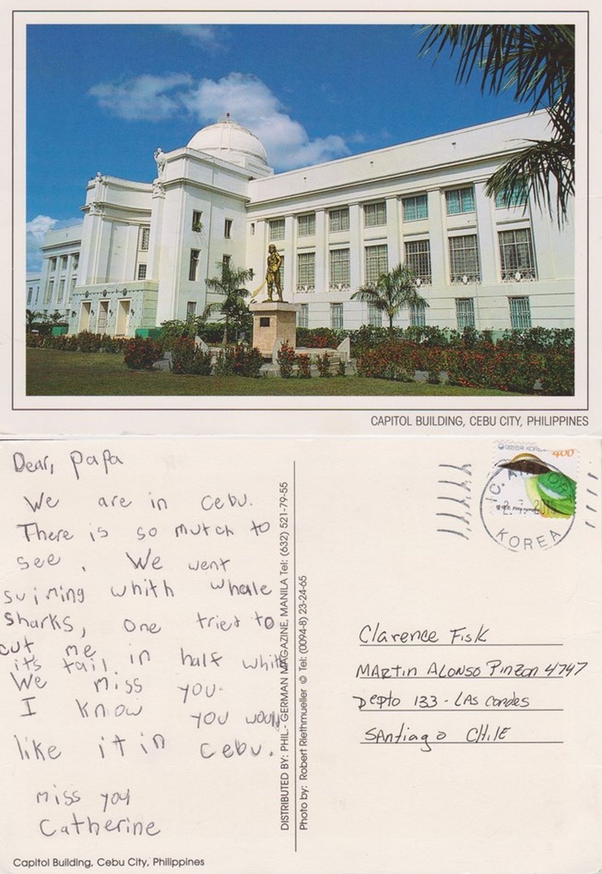 {}{<> Catherine Rose Kirkwood};{[|] Post Cards from Grandchildren};{Capitol Building};{Papa};{eTg};{Cebu};{SIC Catherine};{@Place=Cebu Philippines};{@Date=2015};{@Author=Clarence Fisk ll};{[ATHR]Clarence Fisk ll